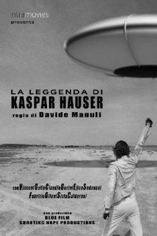 La leggenda di Kaspar Hauser [HD] (2012)