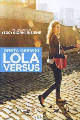 Lola Versus [HD] (2012)