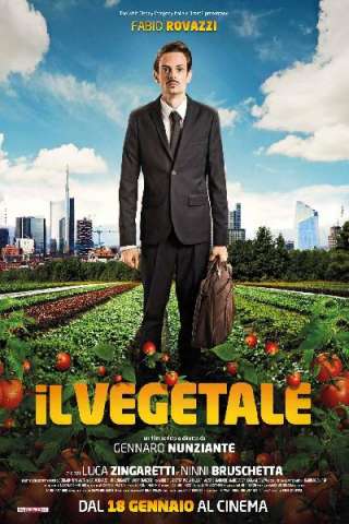 Il vegetale [HD] (2018)