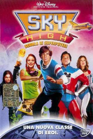 Sky High - Scuola di superpoteri [HD] (2005)