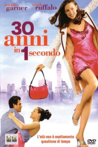 30 anni in 1 secondo [HD] (2004)