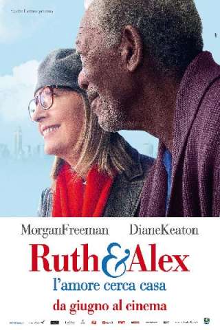 Ruth &amp; Alex - L'amore cerca casa [HD] (2014)