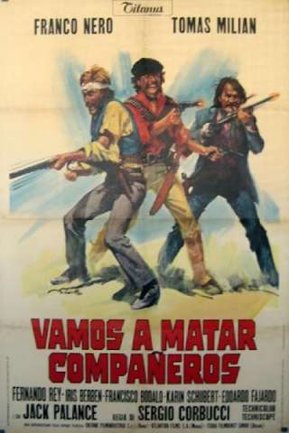 Vamos a matar companeros [HD] (1970)