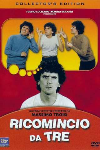 Ricomincio da tre [HD] (1981)