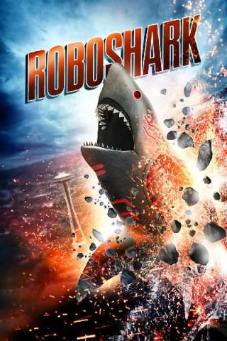 Roboshark [HD] (2015)