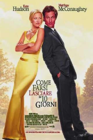 Come farsi lasciare in 10 giorni [HD] (2003)