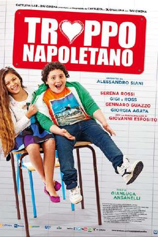 Troppo napoletano [HD] (2016)