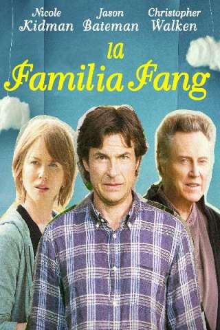 La famiglia Fang [HD] (2016)