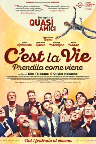 C'est la vie - Prendila come viene [HD] (2017)