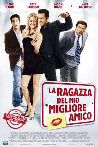 La ragazza del mio migliore amico [HD] (2008)