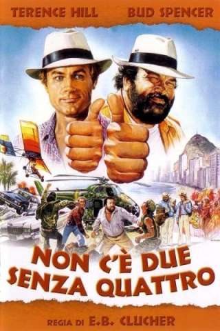 Non c'è due senza quattro [HD] (1984)