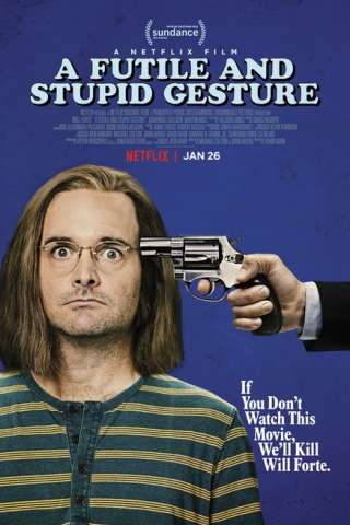 A Futile and Stupid Gesture [HD] (2018)