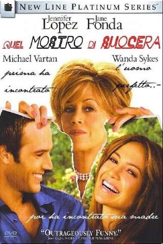 Quel mostro di suocera [HD] (2005)