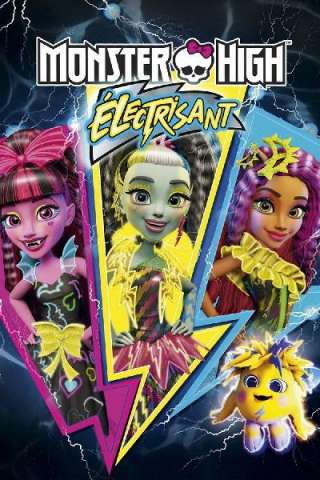 Monster High: Elettrizzante [HD] (2017)
