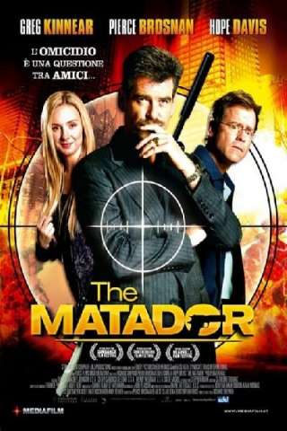 The Matador [HD] (2005)