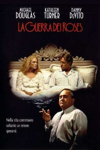 La guerra dei Roses [HD] (1989)