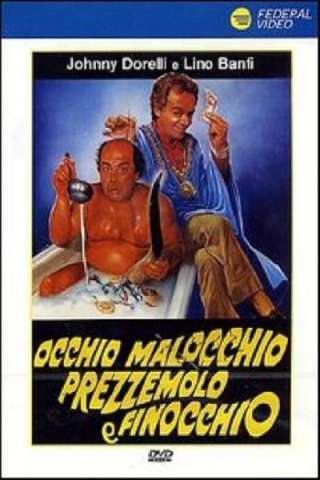 Occhio, malocchio, prezzemolo e finocchio [HD] (1983)