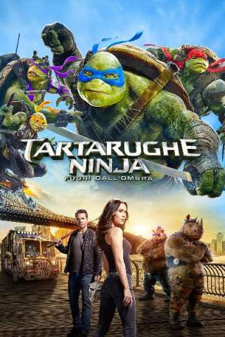 Tartarughe Ninja: Fuori dall'ombra [HD] (2016)