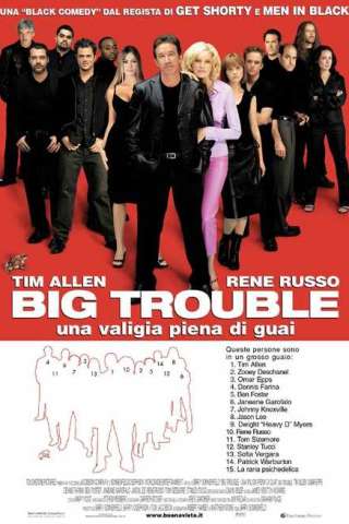 Big trouble - Una valigia piena di guai [HD] (2002)