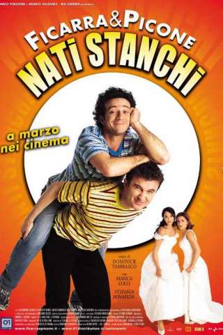 Nati stanchi [HD] (2002)