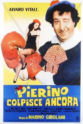 Pierino colpisce ancora [HD] (1982)