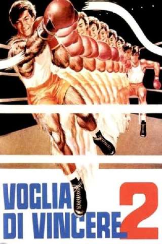 Voglia Di Vincere 2 [HD] (1987)