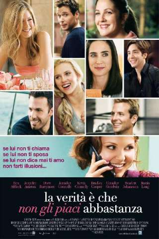 La verità è che non gli piaci abbastanza [HD] (2009)