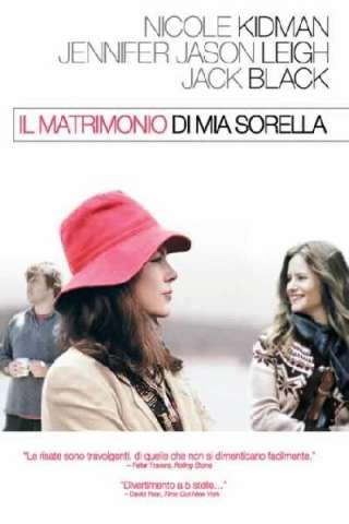 Il matrimonio di mia sorella [HD] (2007)