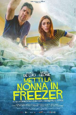 Metti la nonna in freezer [HD] (2018)