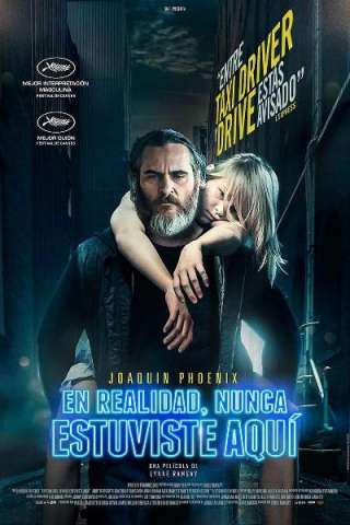 You Were Never Really Here [HD] (2017)