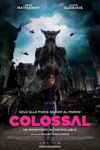 Colossal [HD] (2016)