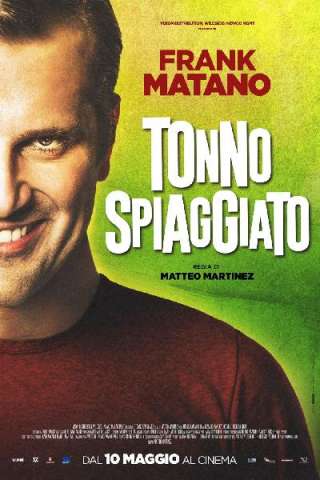 Tonno spiaggiato [HD] (2018)