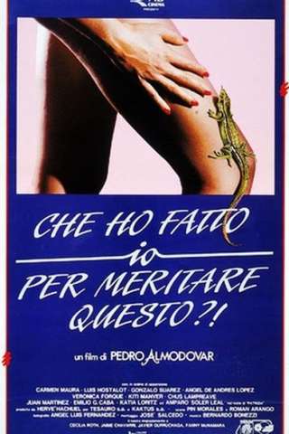 Che ho fatto io per meritare questo? [HD] (1984)