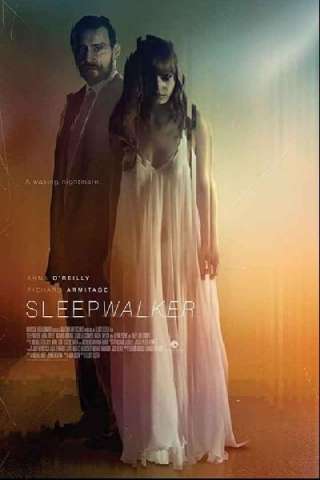 Sleepwalker [HD] (2017)