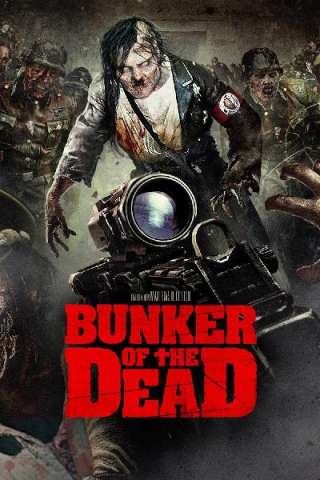 Bunker of the Dead [HD] (2016)