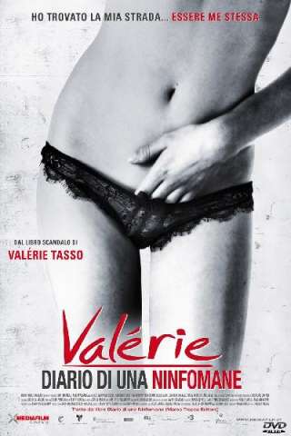 Valérie - Diario di una ninfomane [HD] (2008)
