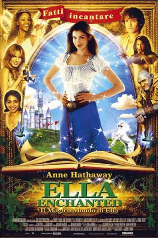 Ella Enchanted - Il magico mondo di Ella [HD] (2004)