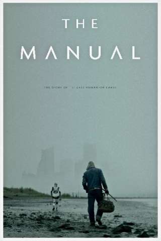 The Manual [HD] (2017)