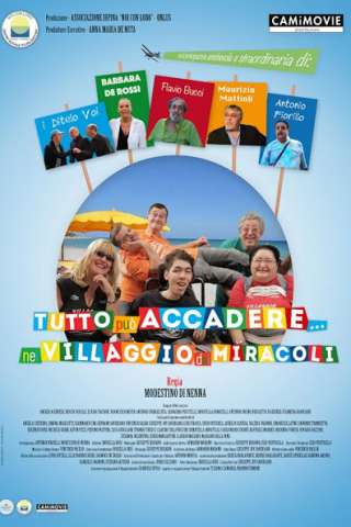 Tutto può accadere nel villaggio dei miracoli [HD] (2016)