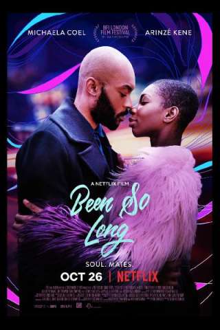 Been So Long [HD] (2018)