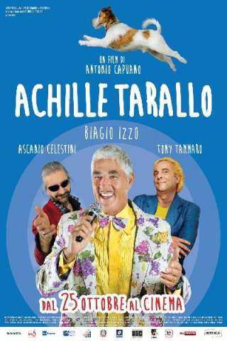 Achille Tarallo [HD] (2018)