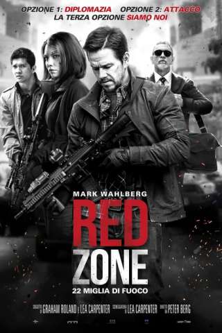 Red Zone - 22 Miglia di Fuoco [HD] (2018)