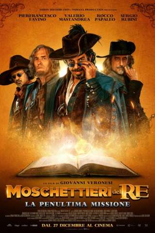 Moschettieri del Re - La penultima missione [HD] (2018)