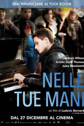 Nelle tue mani [HD] (2018)