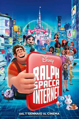 Ralph spacca internet: Ralph Spaccatutto 2 [HD] (2018)