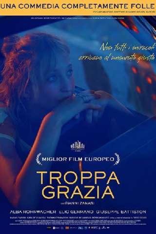 Troppa grazia [HD] (2018)