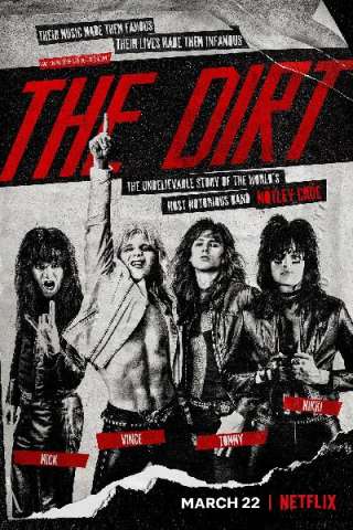 The Dirt: Mötley Crüe [HD] (2019)