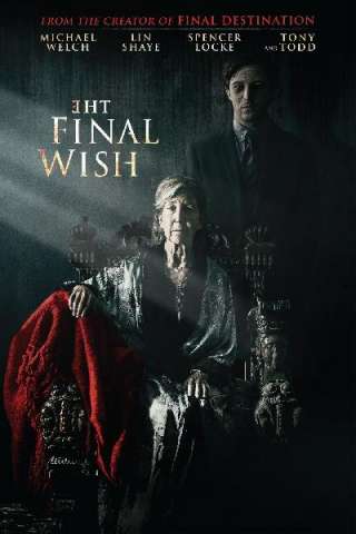 The Final Wish [HD] (2019)