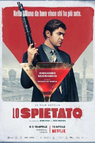 Lo spietato [HD] (2019)