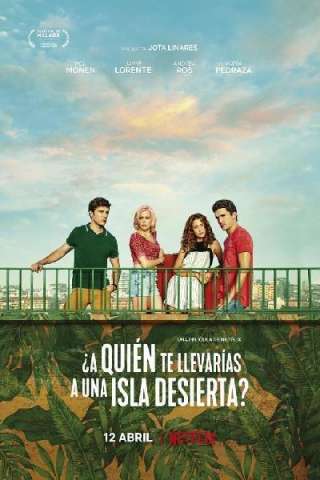 Chi porteresti su un'isola deserta? [HD] (2019)